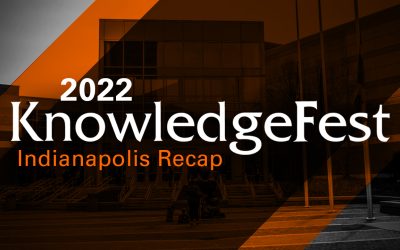 Knowledgefest Indianapolis 2022 Recap